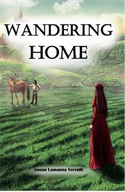 Wandering home: a medieval romance cover image