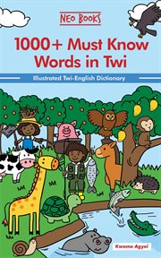 1000+ must know words in Twi. Must know words in Ghanaian languages cover image