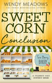 Sweet corn conclusion cover image