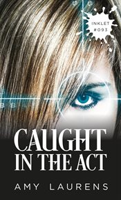Caught in the act cover image