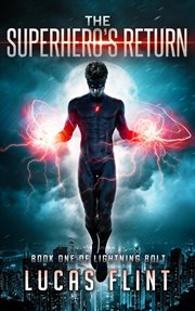 The superhero's return cover image