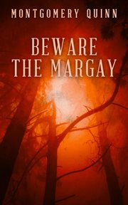 Beware the margay cover image