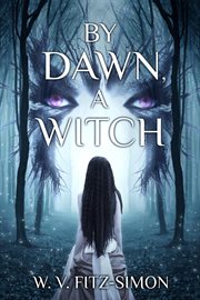 By dawn, a witch cover image