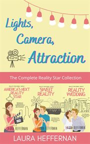 Lights, camera, attraction! : the complete reality star series collection cover image