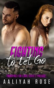 Fighting to let go cover image
