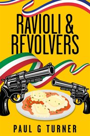 Ravioli & revolvers cover image