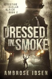 Dressed in smoke cover image