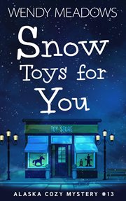 Snow toys for you cover image