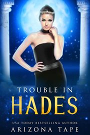 Trouble In Hades cover image