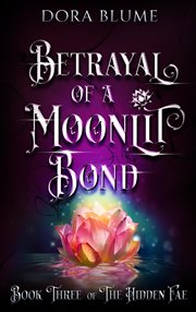 Betrayal of a Moonlit Bond cover image