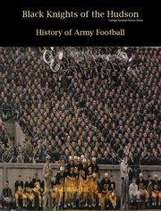 Black knights of the hudson - history of army football cover image