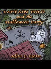 Captain polo and the halloween party cover image
