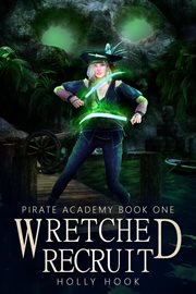 Wretched recruit cover image
