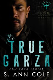 The True Garza cover image