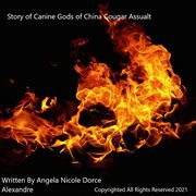 Story of canine gods of china cougar assault cover image
