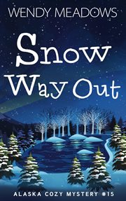 Snow way out cover image
