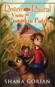 Rosco the Rascal visits the pumpkin patch cover image
