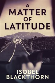 A Matter of Latitude cover image