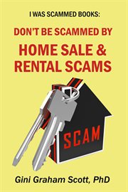 Don't be scammed by home sale and rental scams cover image