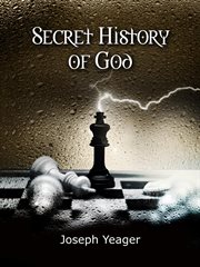 Secret history of god cover image