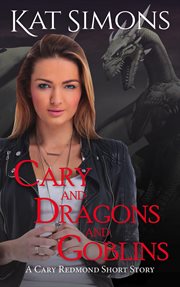 Cary and dragons and goblins cover image
