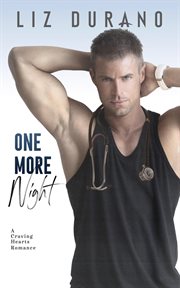 One More Night : A Small Town Romance cover image