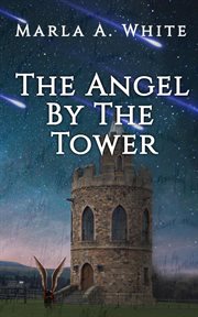 The angel by the tower cover image