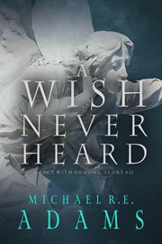 A wish never heard cover image