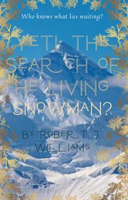 Yeti: the search of the living snowman? cover image