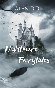 Nightmare fairytales cover image