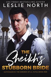 The sheikh's stubborn bride cover image