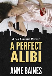 A perfect alibi cover image