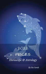 Pisces horoscope & astrology 2022 cover image