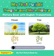 My first punjabi things around me in nature picture book with english translations cover image