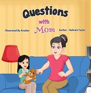 Questions with mom cover image