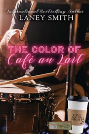 The Color of Café au Lait cover image