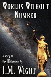 Worlds without number: a story of the millennium cover image