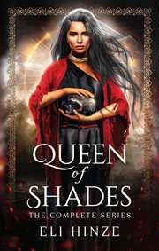 Queen of shades, the complete series cover image