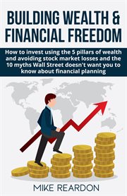 Building wealth and financial freedom cover image