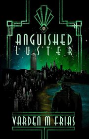 Anguished luster cover image