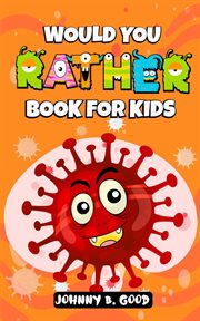 Would you rather book for kids cover image