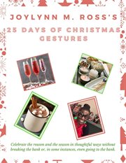 Joylynn m. ross's 25 days of christmas gestures cover image