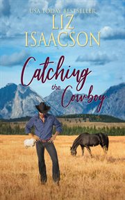 Catching the cowboy cover image