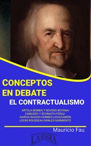 Conceptos en debate. el contractualismo cover image