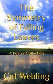 The Symmetry of Falling Leaves cover image