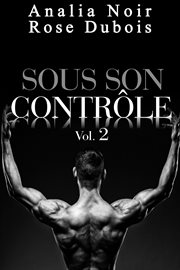 Sous Son Contrle Volume 2 : Sous Son Contrle cover image