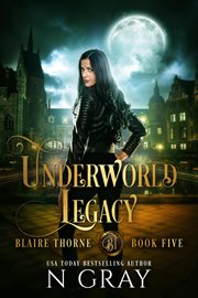 Underworld Legacy : Blaire Thorne cover image