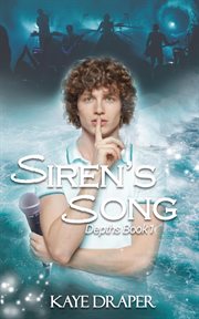 Siren's Song : Depths Duology cover image