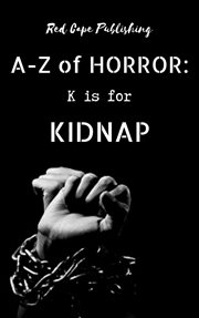 K is for kidnap cover image