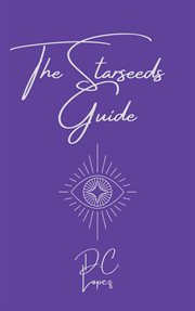 The Starseeds Guide cover image
